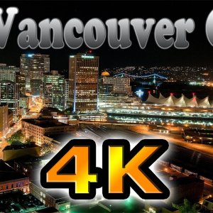 Vancouver City 2 Time Lapse in 4K Ultra HD
